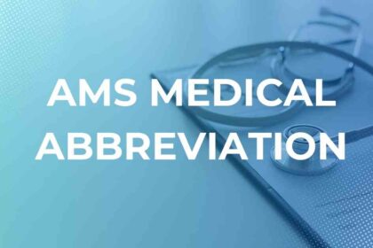 AMS Medical Abbreviation