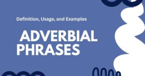 Adverbial phrases