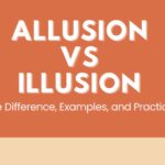 Allusion vs Illusion