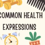 Common Health Expressions