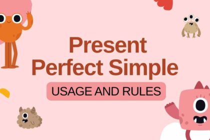 Present Perfect Simple