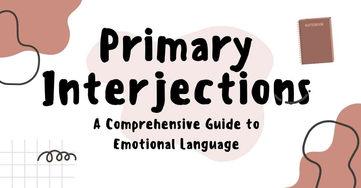 Primary Interjections
