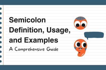 Semicolon Definition Usage and Examples
