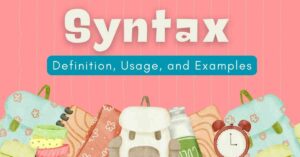 Syntax Definition Usage and Examples