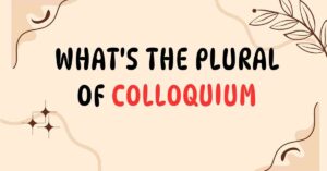 What's the Plural of Colloquium