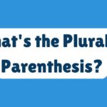 What's the Plural of Parenthesi