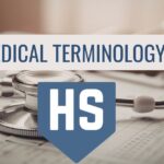 medical terminology hs