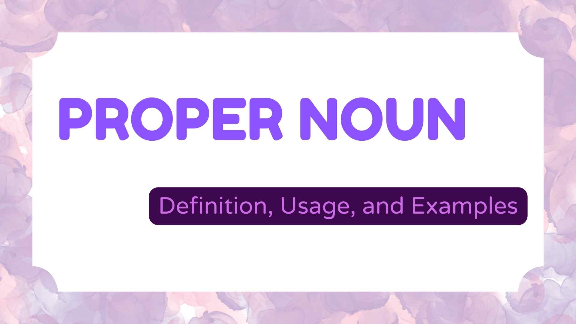 proper-noun-definition-usage-and-example