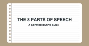the 8 Parts of Speech