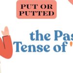 the-past-tense-of-put
