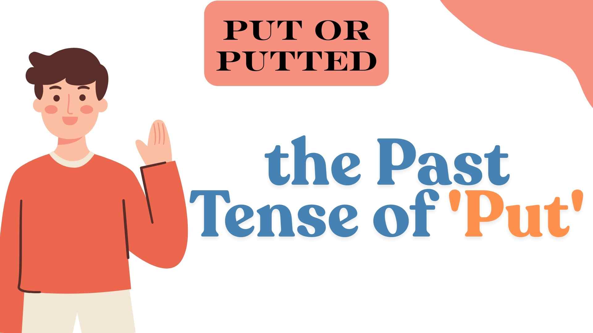 the-past-tense-of-put