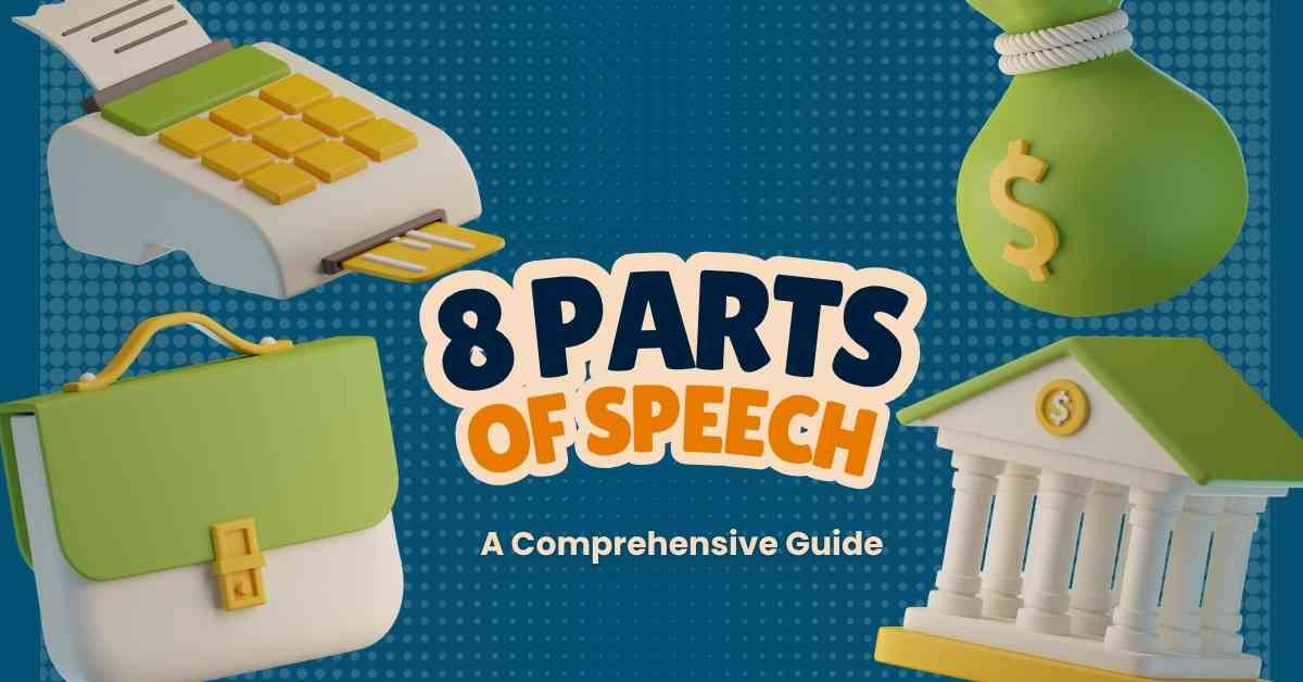 8 Parts of Speech