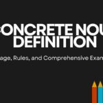 Concrete Noun Definition