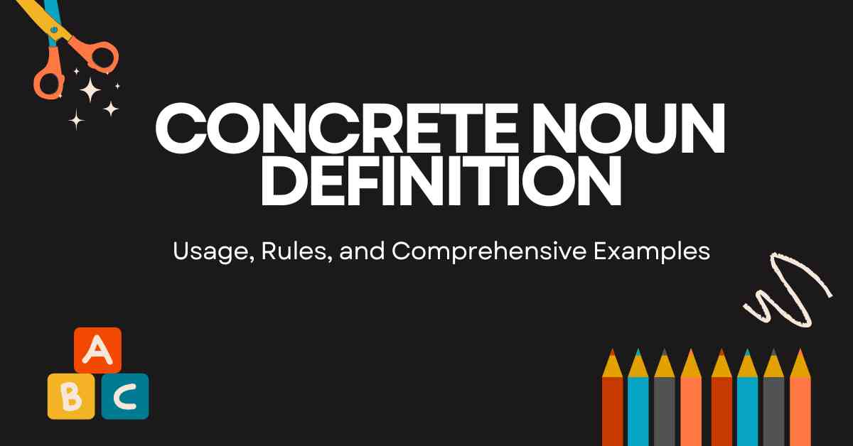 Concrete Noun Definition
