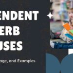 Dependent Adverb Clauses