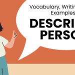 Describing person