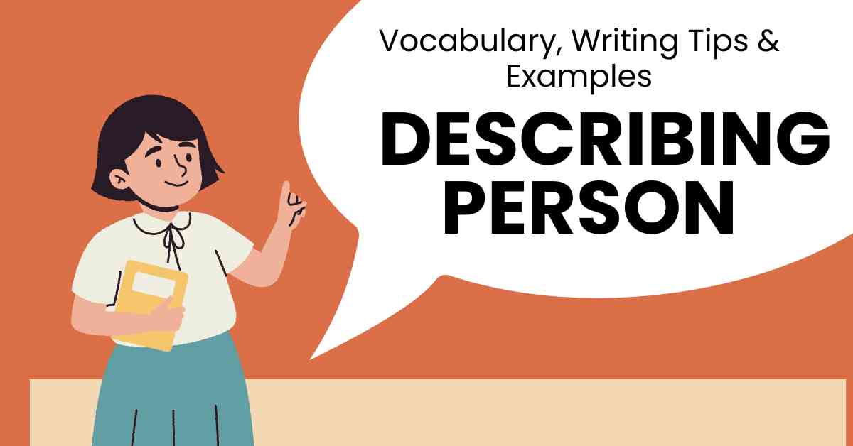 Describing person