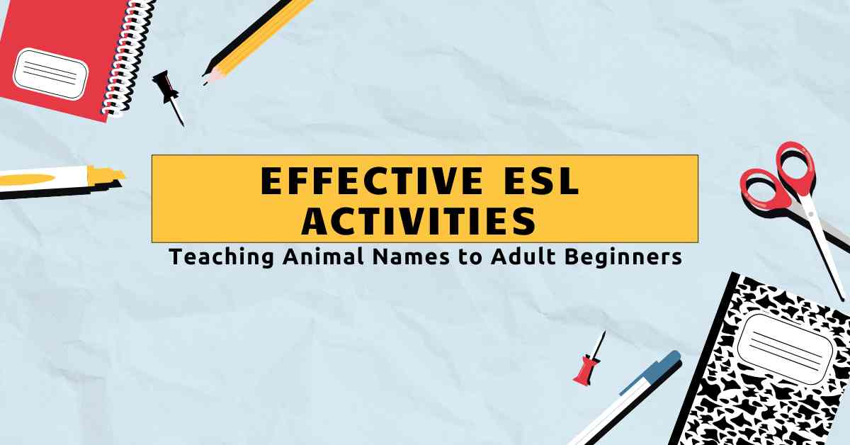 Effective ESL Activities