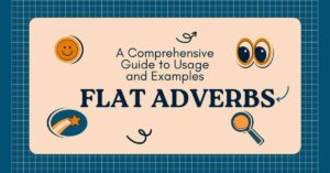 Flat Adverbs