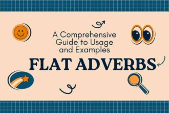 Flat Adverbs
