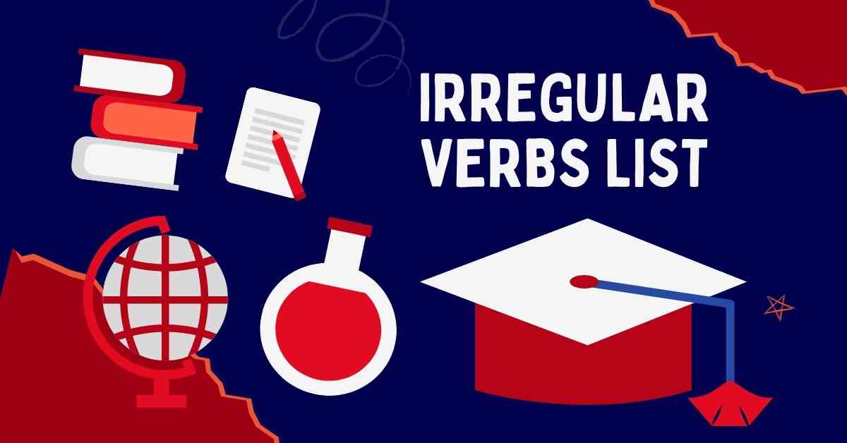 Irregular Verbs list