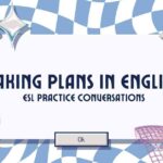 Making Plans in English