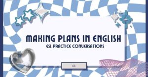 Making Plans in English