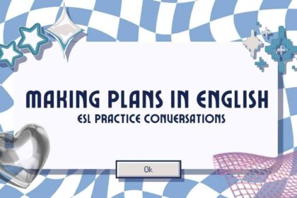Making Plans in English