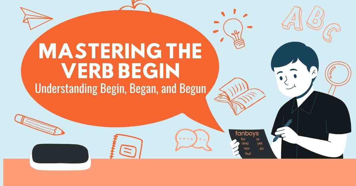 Mastering the Verb Begin