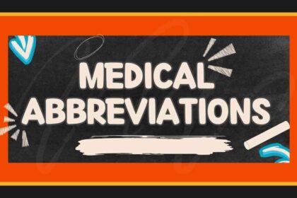 Medical Abbreviations
