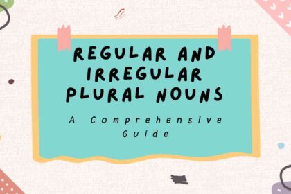 Regular and Irregular Plural Nouns