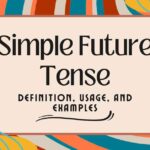 Simple Future Tense
