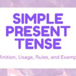 Simple Present Tense
