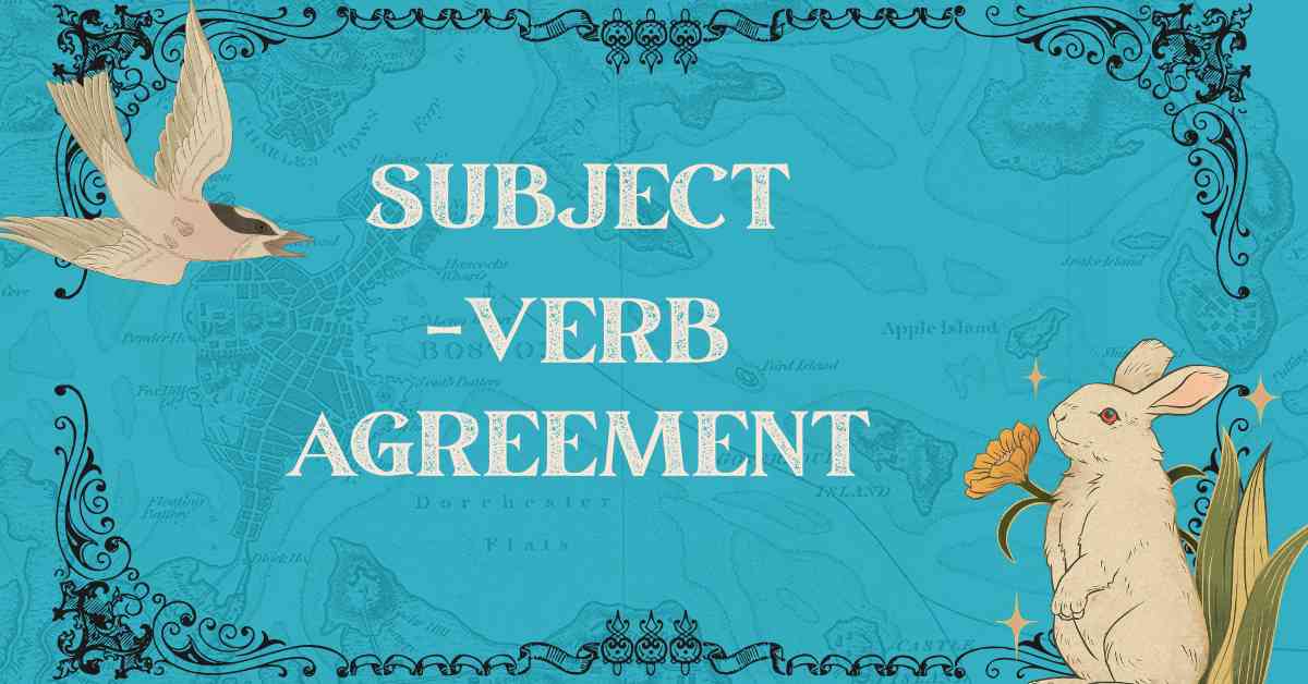 Subject Verb Agreement