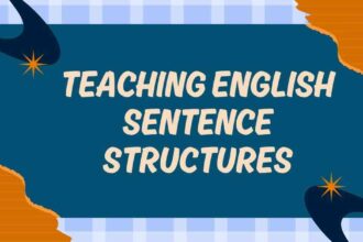 Teaching English Sentence Structures
