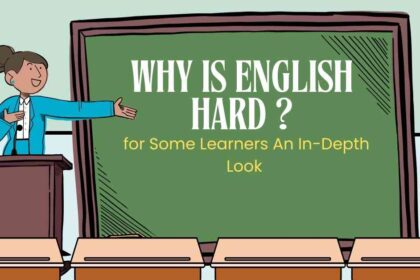 Why is English Hard