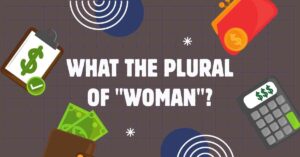 what the Plural of Woman