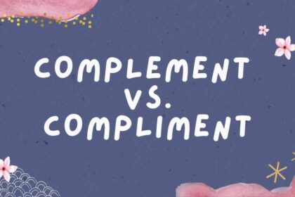 Complement vs. Compliment