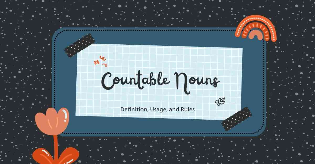 Countable Nouns
