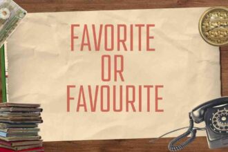 Favorite or Favourite