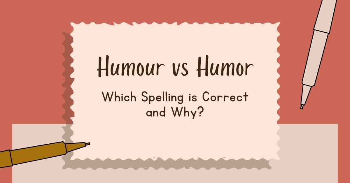 Humour vs Humor