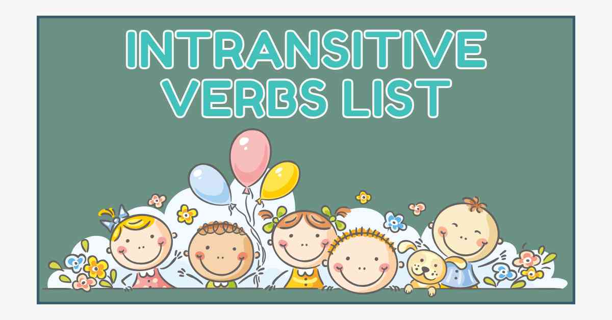 Intransitive Verbs list