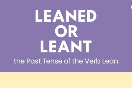 Leaned or Leant