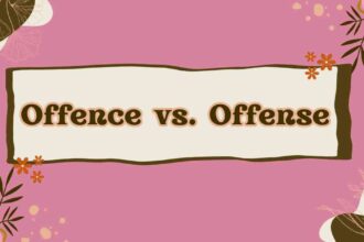 Offence vs. Offense