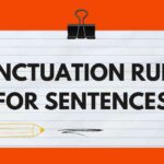 Punctuation Rules for Sentences