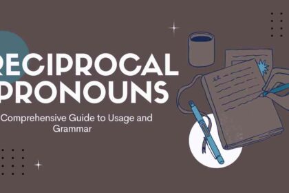 Reciprocal Pronouns