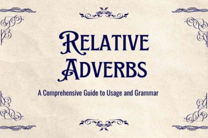 Relative Adverbs