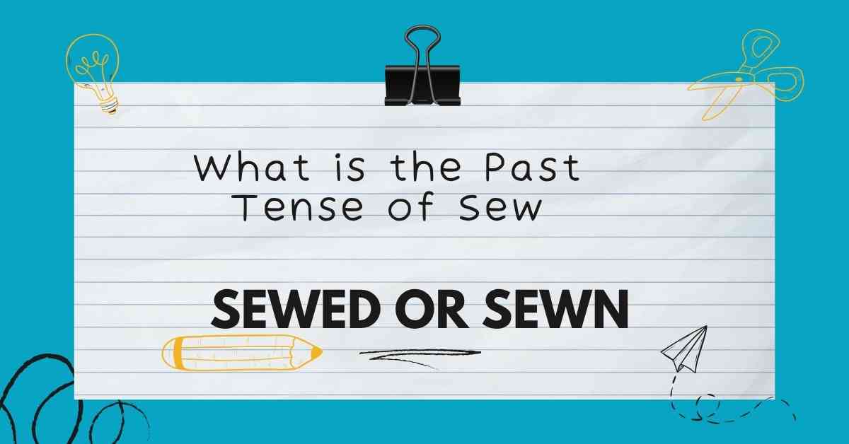 Sewed or Sewn