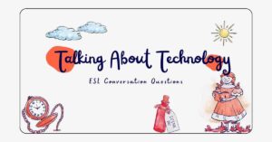 Talking About Technology