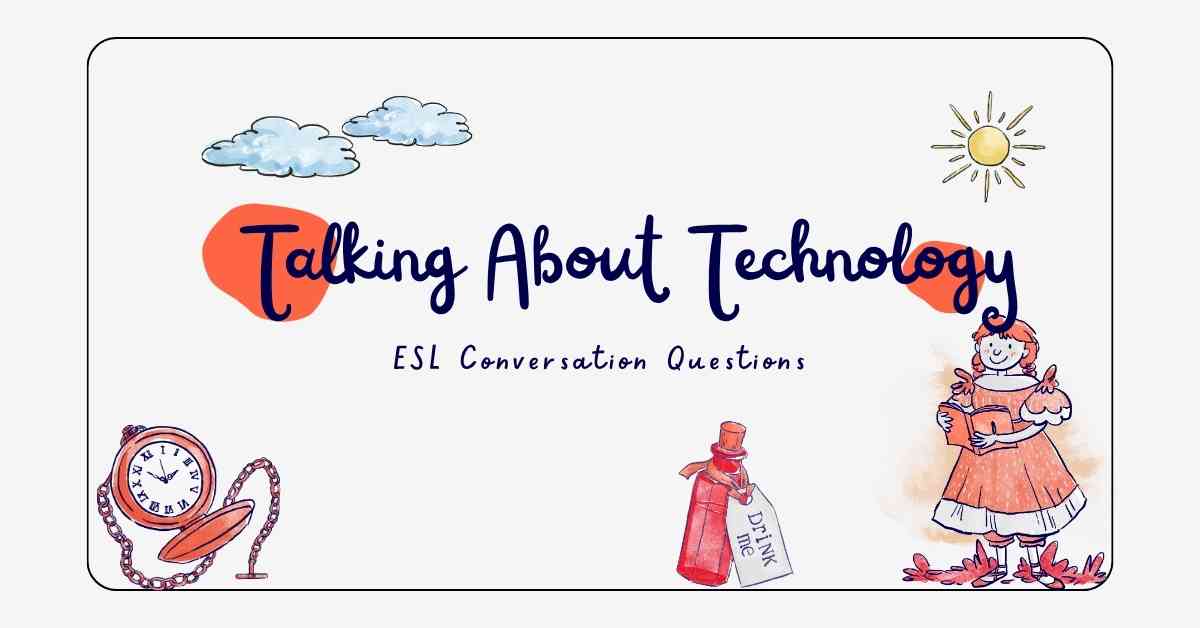 Talking About Technology